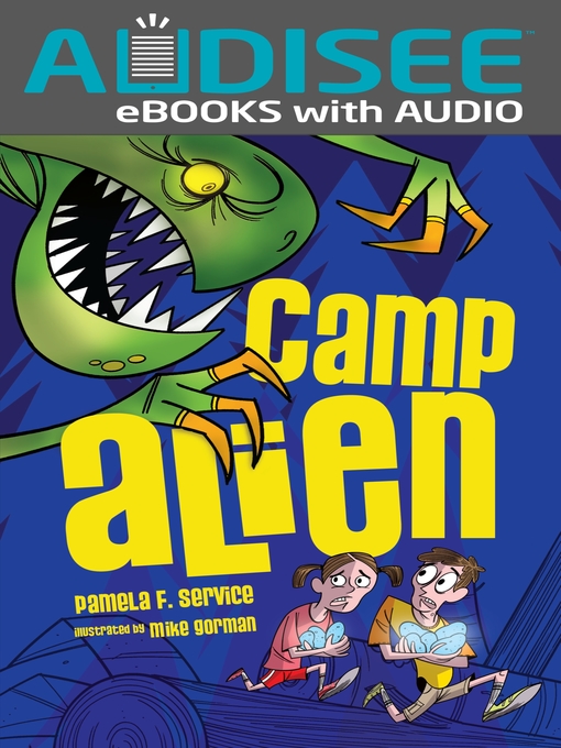Title details for Camp Alien by Pamela F. Service - Available
